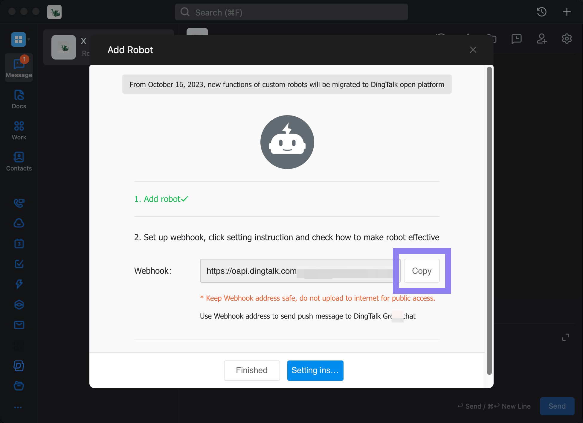 Copy the Webhook URL of the DingTalk Group Bot